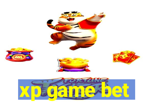 xp game bet